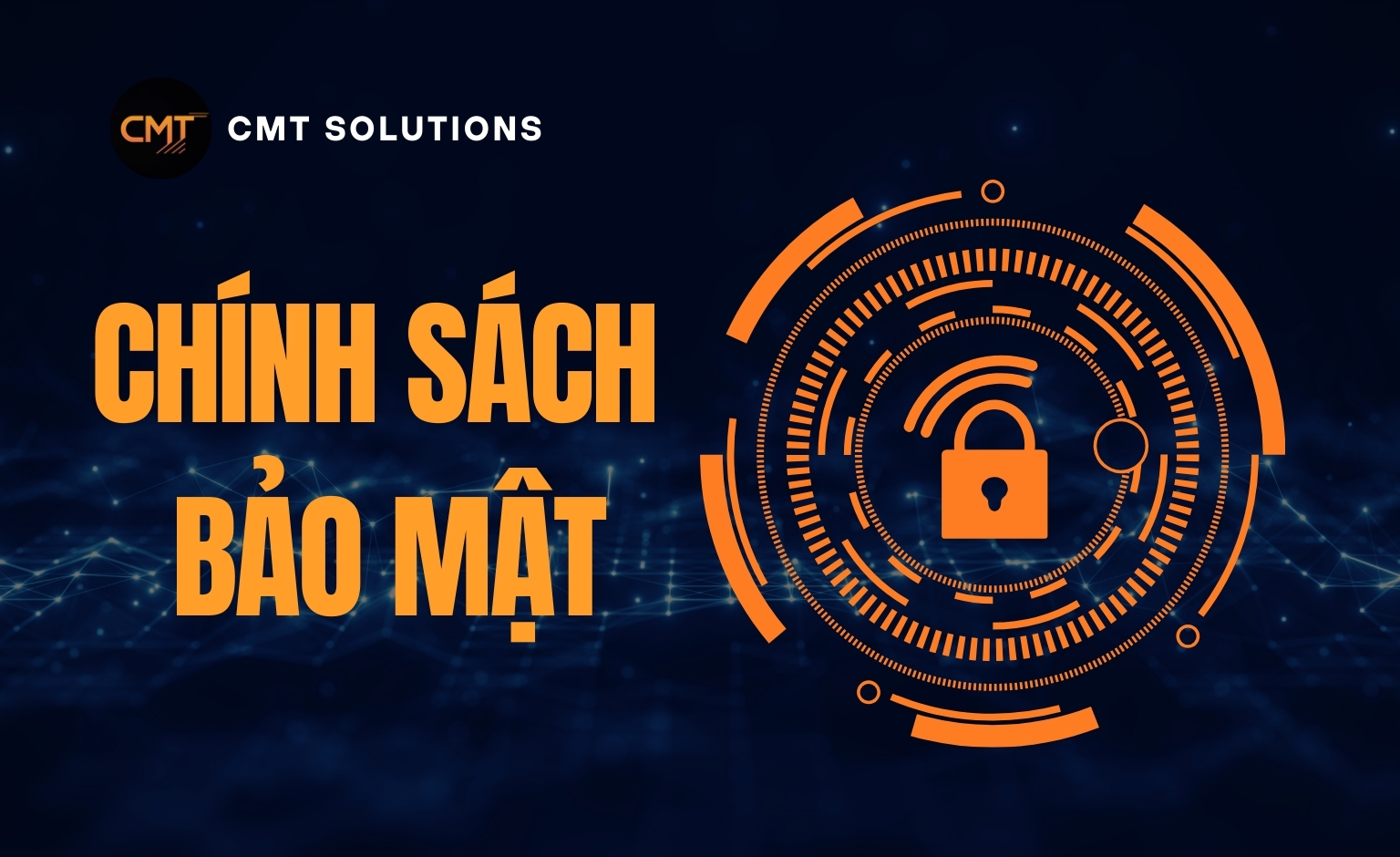 CHÍNH SÁCH BẢO MẬT